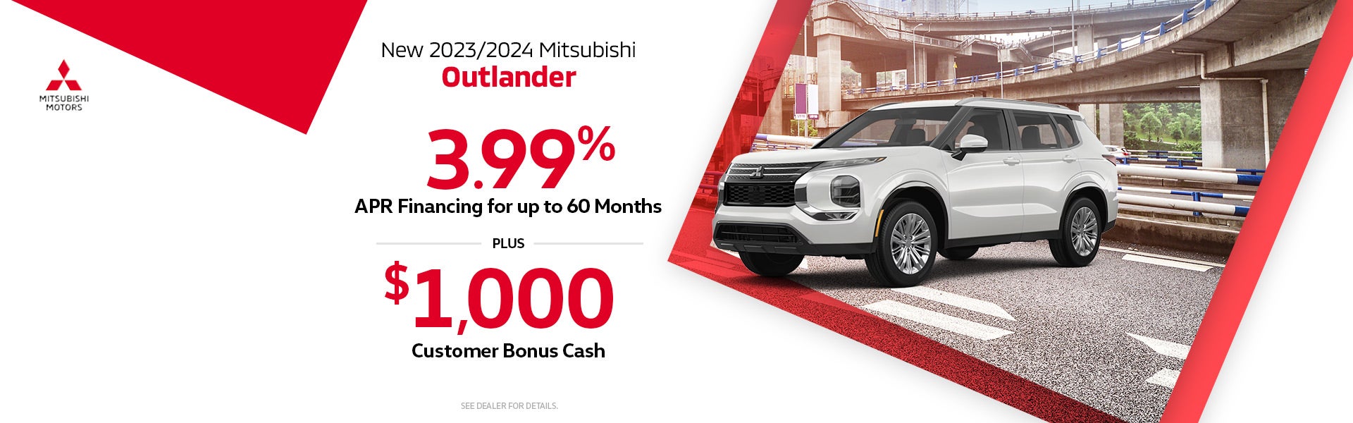 2023/2024 Outlander 3.99% APR up to 60 Months 